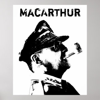 General MacArthur -- American War Hero Poster