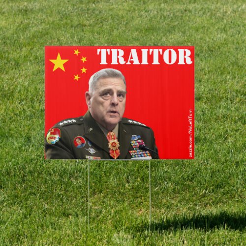 General Mark Milley Is A Traitor Sign