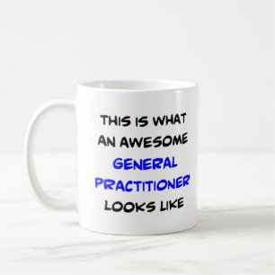 general practitioner, awesome coffee mug