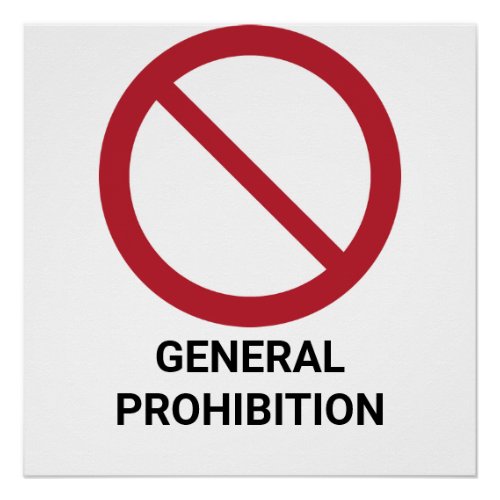 General Prohibition Prohibition Sign
