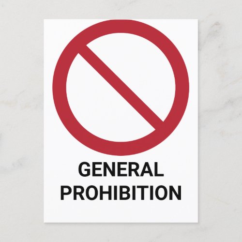 General Prohibition Prohibition Sign Postcard