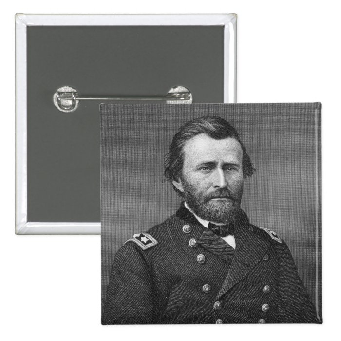 General Ulysses Simpson Grant, engraved after a da Pinback Button