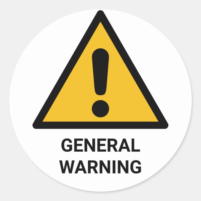 General Warning Label, Hazard Notice Classic Round Sticker (Front)