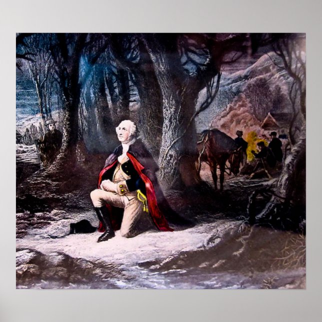 General Washington Prays at Valley Forge, PA Poster (Front)