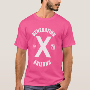 Generation X 1978 Feral Gen Xer Born 1978 Arizona T-Shirt