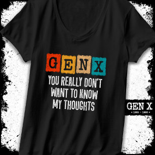 Generation X 80s Kid Gen X Gen Xer Funny Gen X T-Shirt