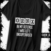 Generation X Gen X In My Defense Left Unsupervised
