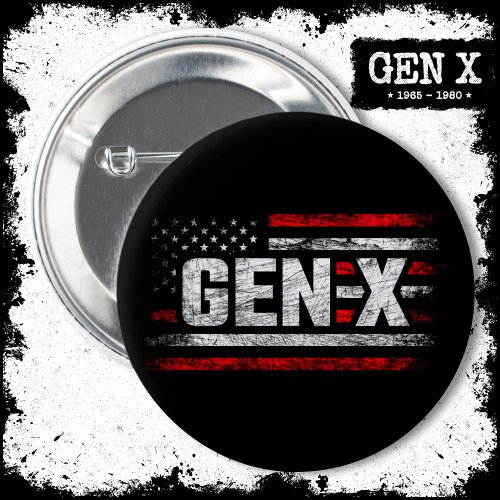 Generation X Gen Xer Gen X American Flag Gen X Button