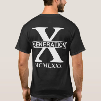 GENERATION X - MCMLXXX (1980) T-Shirt