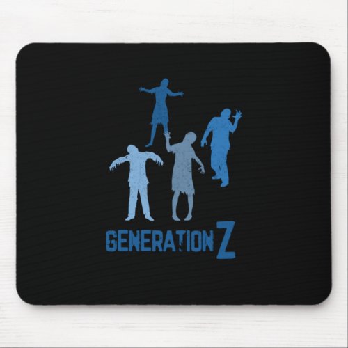 Generation Z Zombie Gen Z Millenials Gift Mouse Pad