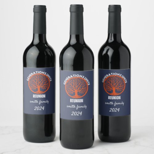 generations unite family reunion wine label