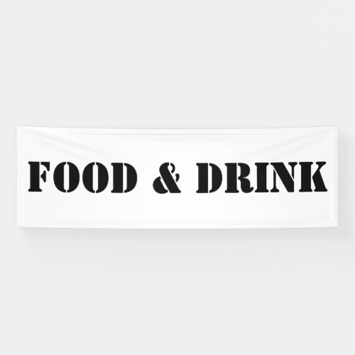 Generic Food and Drink Humorous Party Supplies Banner