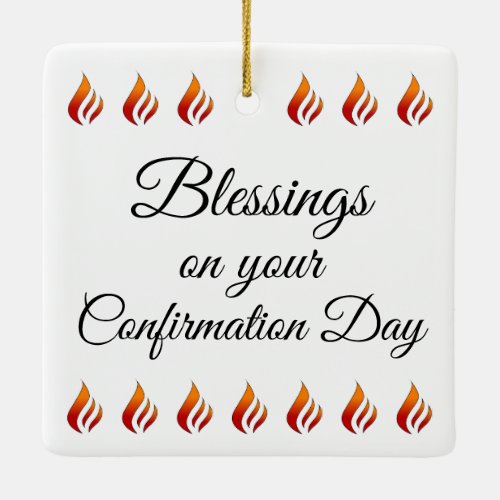 Generic Gifts of the Holy Spirit Confirmation  Ceramic Ornament