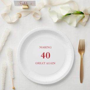Generic Making 40 Great Again Birthday Party Red Paper Plates