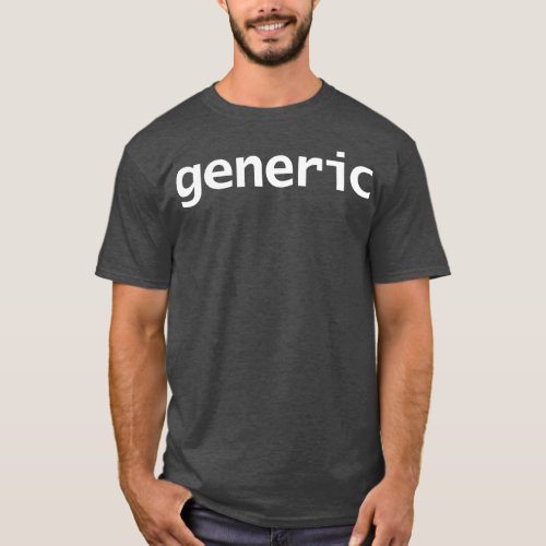 Generic Typography White Text T_Shirt
