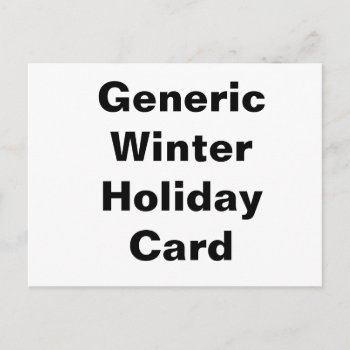 Generic Winter Holiday Card by moepontiac at Zazzle