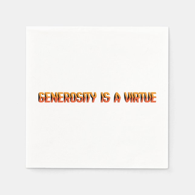 Generosity is a virtue EN Napkins (Front)