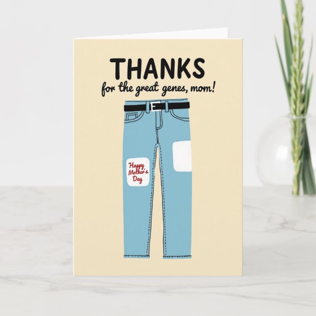 Genes Mom Mothers Day Trousers Card (Front)