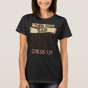 Genesis 129 Plant Based Diet Vegan Vegetarian Bibl T-Shirt