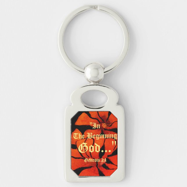 Genesis 1:1 In the beginning God..."Bible truth  K Keychain (Front)
