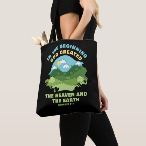 Genesis 11 In The Beginning GOD Created  Faith Tote Bag