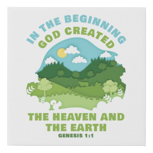 Genesis 11 In The Beginning GOD Created â Kids  Faux Canvas Print