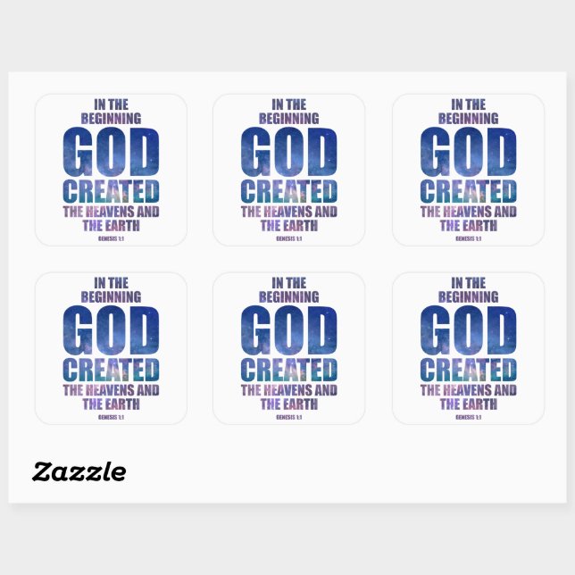 Genesis 1:1 In The Beginning GOD Created Universe Square Sticker (Sheet)