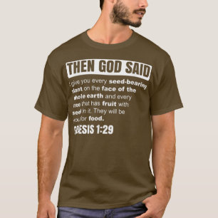 Genesis 1 29 Plant Based Diet Vegan Life Funny Veg T-Shirt