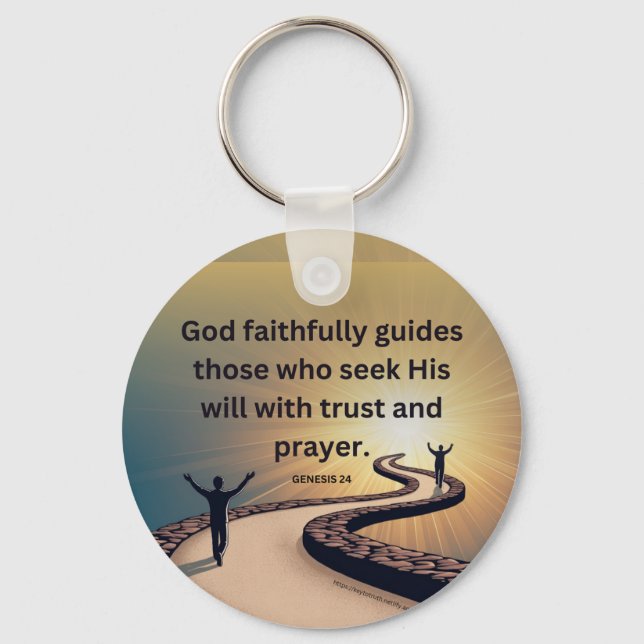 Genesis 24 - God guides those who seek His will Keychain (Front)
