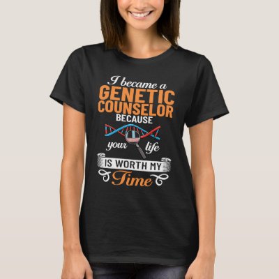 Genetic Counselor Assistant Counseling Geneticist T-Shirt