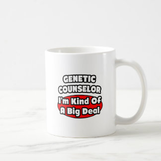 Genetic Counselor ... Big Deal Coffee Mug