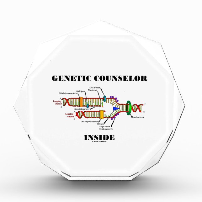 Genetic Counselor Inside (DNA Replication) Award (Front)