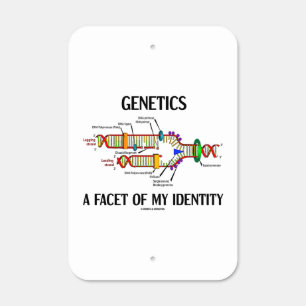 Genetics A Facet Of My Identity DNA Replication Metal Sign