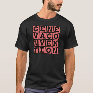 Geneva Convention, Rules of War T-Shirt