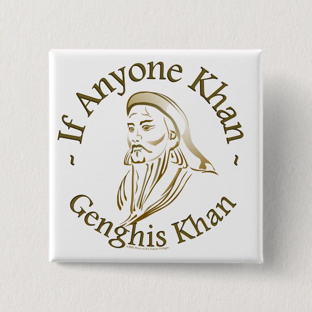 Genghis Khan Button (Front)