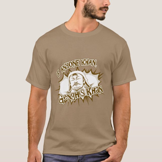 Genghis Khan Can! T-Shirt (Front)