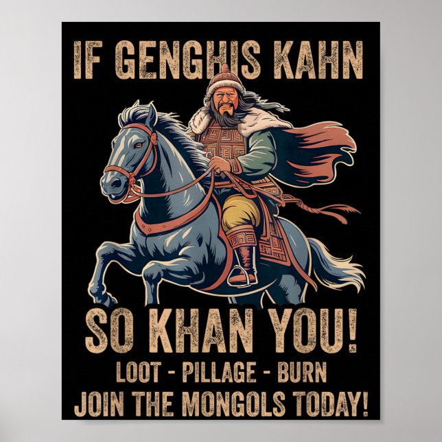 Genghis Khan Quote Funny Mongolia History Mongolia Poster (Front)
