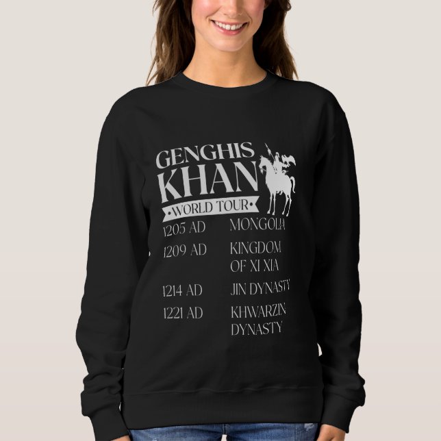 Genghis Khan World Tour - Historic Mongol Sweatshirt (Front)