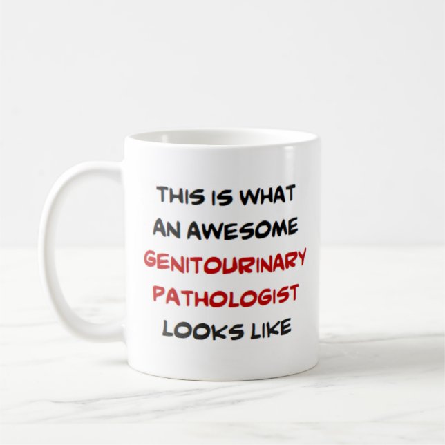genitourinary pathologist, awesome coffee mug (Left)