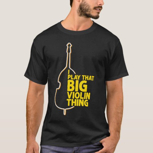 Genius Double Bass Player Jazz Music Musician Cont T_Shirt