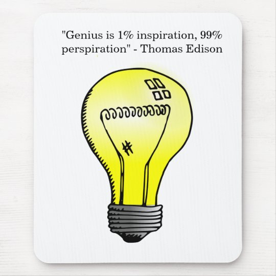 essay on genius is 1 inspiration and 99 perspiration Genius is 1 inspiration and 99 perspiration thomas edison is credited with the saying that genius is 1 inspiration and 99 perspiration many of the most. essay on genius is 1 inspiration and 99 perspiration Genius is 1 inspiration and 99 perspiration thomas edison is credited with the saying that genius is 1 inspiration and 99 perspiration many of the most.