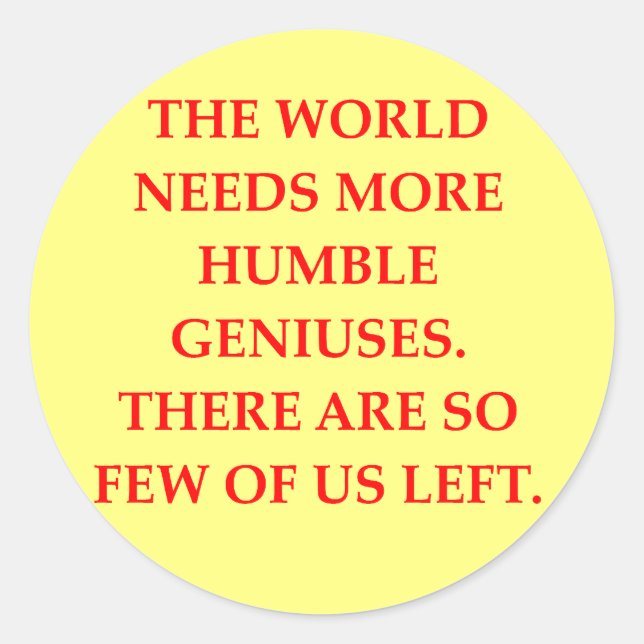 genius joke classic round sticker (Front)