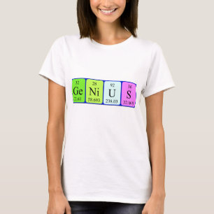 Genius periodic table name shirt