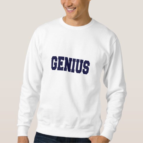 genius sweatshirt