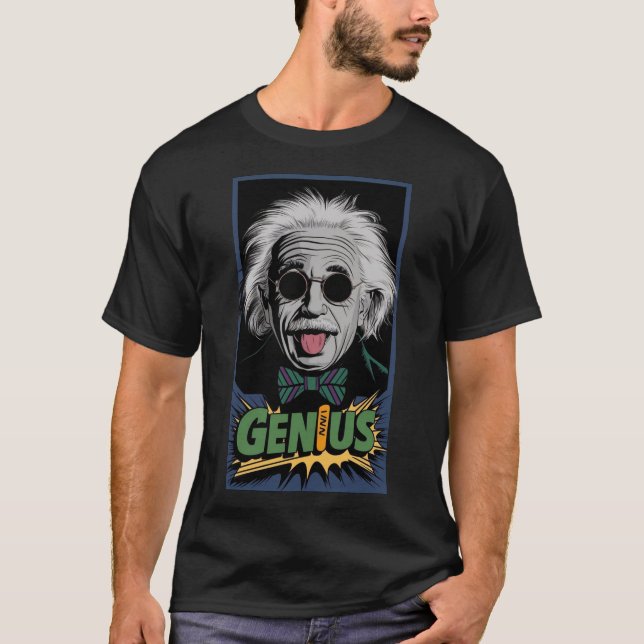 Genius T-Shirt (Front)