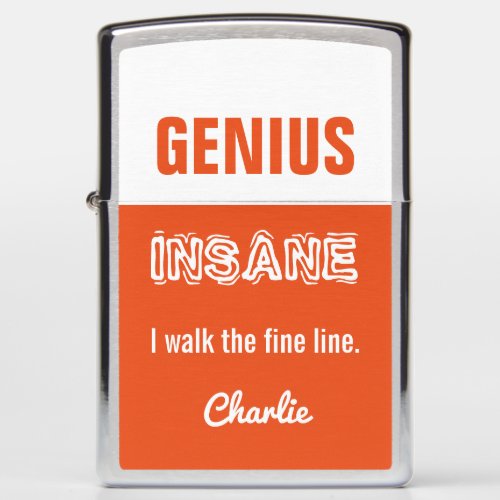 Genius vs Insane custom name lighter
