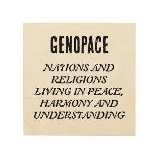 GENOPACE Nations and religions living in peace. Wood Wall Art