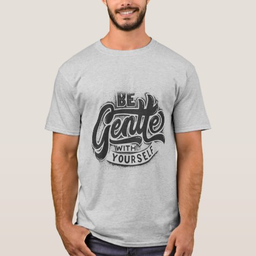 Gentle Grace Self_Care Reminder T_Shirt