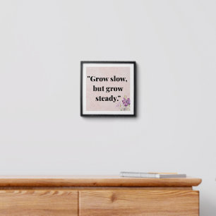 Gentle Growth Motivational poster Peel And Stick Photo Tile