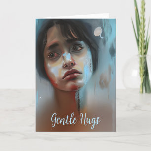 Gentle Hugs   Sad Face, Support for a Friend Card